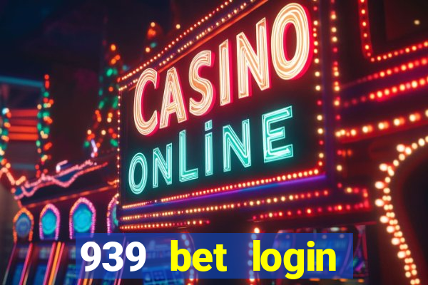 939 bet login entrar login